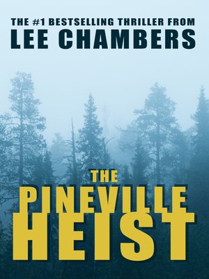 cover image of The Pineville Heist